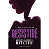 I will resist Krista Ritchie Becca Ritchie